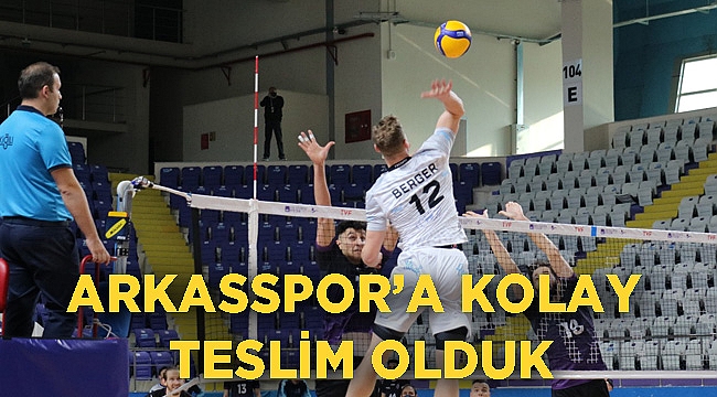 Arkasspor’a kolay teslim olduk