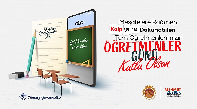 BAŞKAN ZEYBEK’İN ÖĞRETMENLER GÜNÜ MESAJI