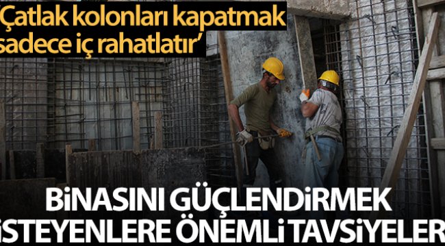 Binasını güçlendirmek isteyenlere önemli tavsiye