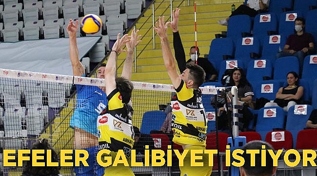 Efeler galibiyet istiyor