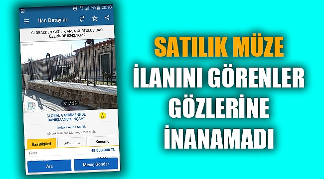 Sahibinden satılık 'Müze' ilanını görenler gözlerine inanamadı 