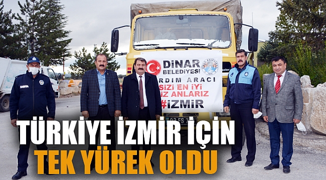 TÜRKİYE İZMİR İÇİN TEK YÜREK OLDU