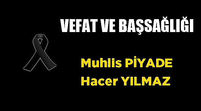 VEFAT & BAŞSAĞLIGI