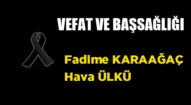 VEFAT&BAŞSAĞLIĞI