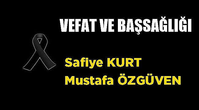 VEFAT & BAŞSAĞLIĞI