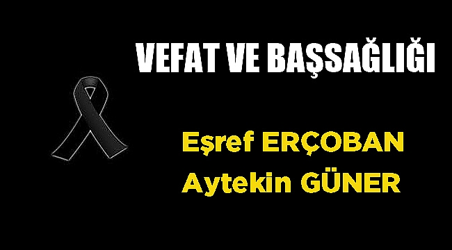 VEFAT & BAŞSAĞLIĞI