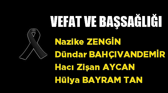 VEFAT & BAŞSAĞLIĞI