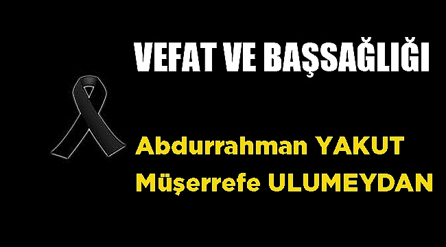 VEFAT VE BAŞSAĞLIĞI