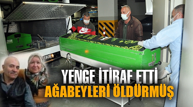 Yaşlı çifti ağabeylerinin öldürdüğünü yenge itiraf etti 
