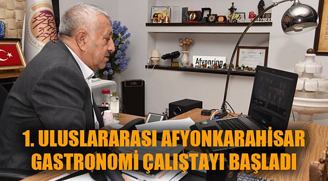 1. ULUSLARARASI AFYONKARAHİSAR GASTRONOMİ ÇALIŞTAYI BAŞLADI