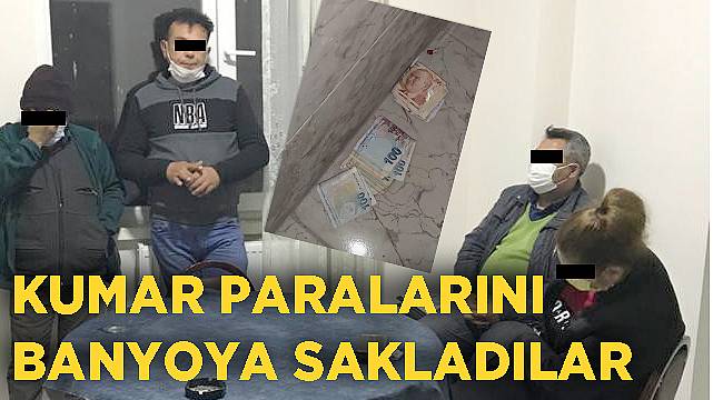 Afyon'da Polis baskın yapınca kumar oynadıkları parayı banyoya sakladılar