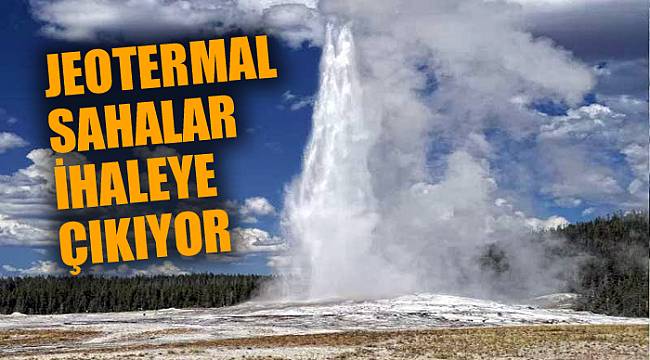 Afyonkarahisar'da jeotermal sahalar ihale edilecek