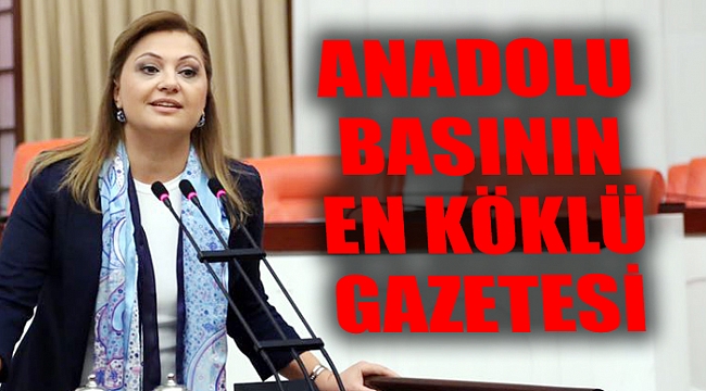 ANADOLU BASININ EN KÖKLÜ GAZETESİ