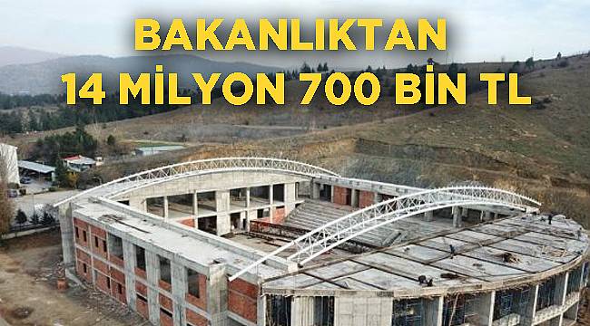 Bakanlıktan 14 milyon 700 bin TL
