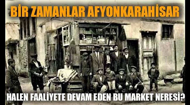 BİR ZAMANLAR AFYONKARAHİSAR