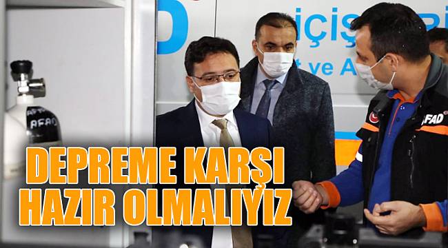 DEPREME HAZIR OLMALIYIZ
