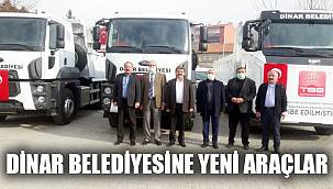 Dinar Belediyesine 3 kamyon kazandırıldı