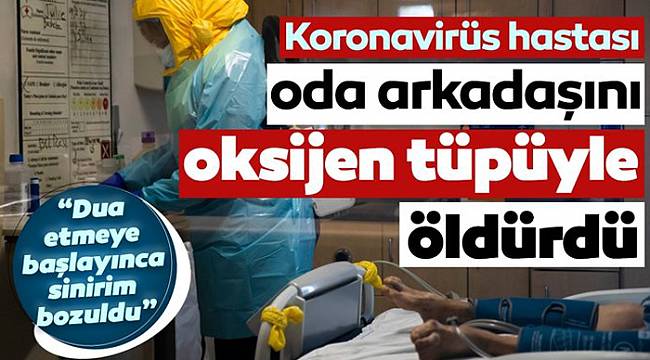 "Dua etmeye başlayınca sinirlerim bozuldu"