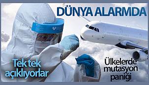 Dünya alarmda! Ülkelerde mutasyon paniği