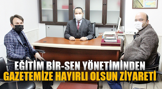 EĞİTİM BİR-SEN'DEN GAZETEMİZE ZİYARET