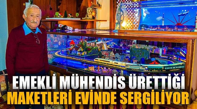 Emekli mühendis tarihi binaların rölövelerinden faydalanarak yaptığı maketleri evinde sergiliyor