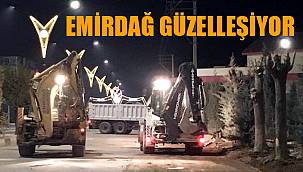 EMİRDAĞ GÜZELLEŞİYOR