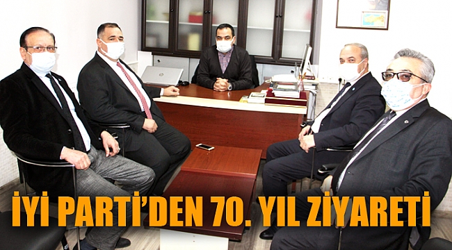 İYİ PARTİ’DEN 70. YIL ZİYARETİ