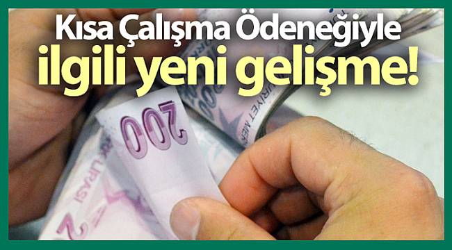 Kısa Çalışma Ödeneği başvuru süresi Resmi Gazete'de