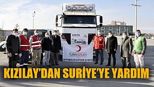 KIZILAY’DAN SURİYE’YE YARDIM TIRI