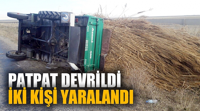 PATPAT DEVRİLDİ: 2 YARALI
