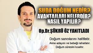 SUDA DOĞUM NEDİR?