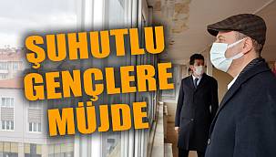ŞUHUTLU GENÇLERE MÜJDE 