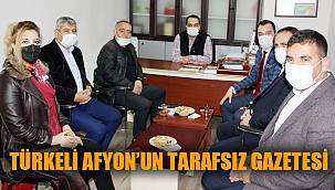 TÜRKELİ AFYON’UN TARAFSIZ GAZETESİ