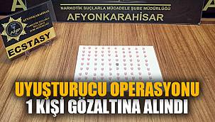 UYUŞTURUCU OPERASYONU: BİR GÖZALTI