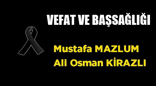 VEFAT & BAŞSAĞLIĞI