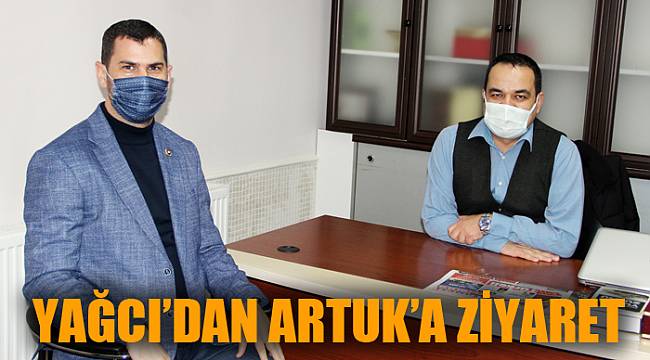 YAĞCI’DAN ARTUK’A ZİYARET