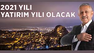 2021 YILI YATIRIM YILI OLACAK