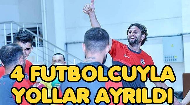4 futbolcuyla yollar ayrıldı