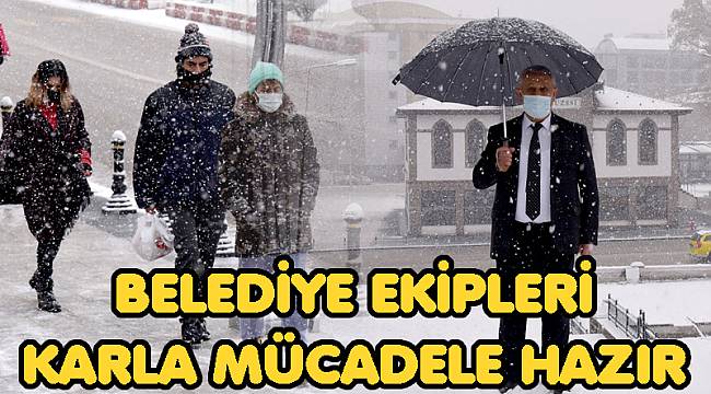 AFYON'DA BELEDİYE EKİPLERİ KARLA MÜCADELEYE HAZIR