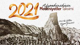 AFYONKARAHİSAR MEDENİYETLER TAKVİMİ YAYINLANDI