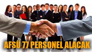 Afyonkarahisar Sağlık Bilimleri Üniversitesi 77 sözleşmeli personel alacak
