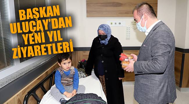 BAŞKAN ULUÇAY’DAN YENİ YIL ZİYARETLERİ