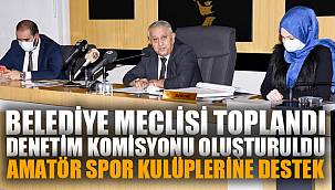 BELEDİYE MECLİSİ TOPLANDI