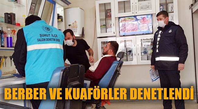 BERBER VE KUAFÖRLERE KORONA DENETİMİ