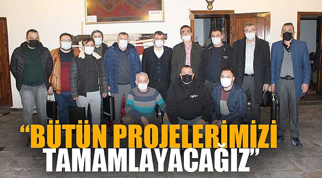 “Bütün projelerimizi tamamlayacağız”
