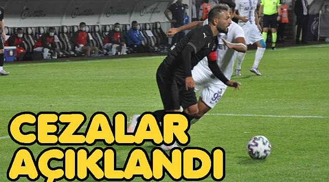 Cezalar açıklandı