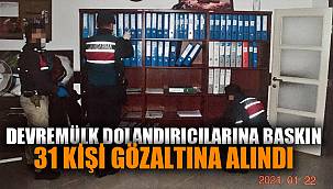 Devremülk satışı üzerinden dolandırıcılık yapan suç örgütüne operasyon: 31 gözaltı