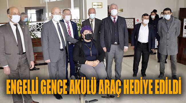 ENGELLİ GENCE AKÜLÜ ARAÇ HEDİYE EDİLDİ