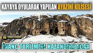 Frigya'da kayaya oyularak yapılan Ayazini Kilisesi inanç turizmine kazandırılacak 