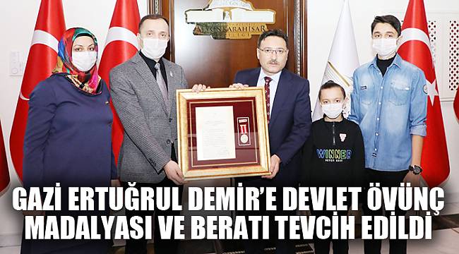 GAZİ ERTUĞRUL DEMİR’E DEVLET ÖVÜNÇ MADALYASI VE BERATI TEVCİH EDİLDİ